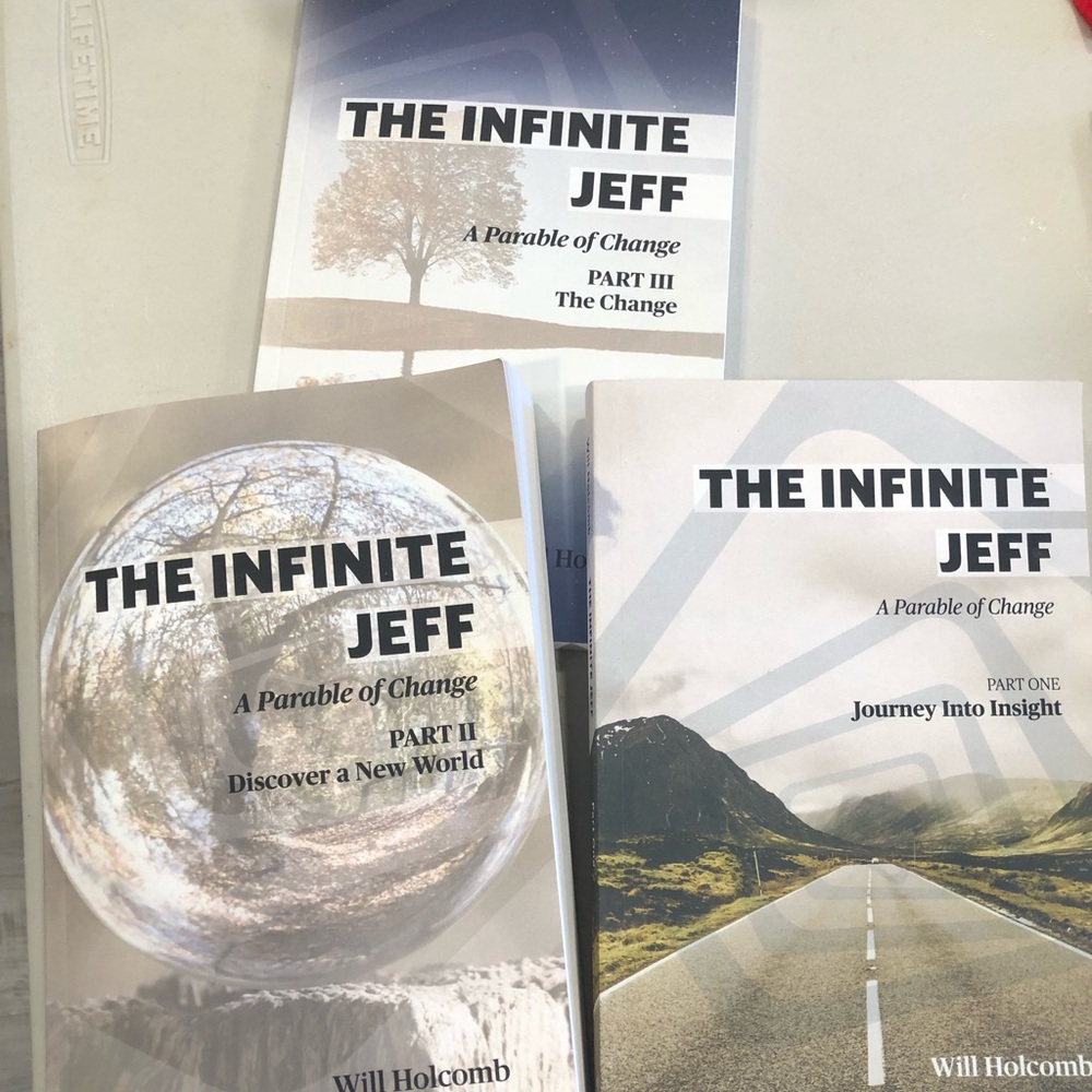 The Infinite Jeff - A Parable of Change (White/Cream Cover)